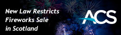 New Law Restricts Fireworks Sale in Scotland