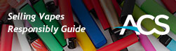 ACS Selling Vapes Responsibly Guide